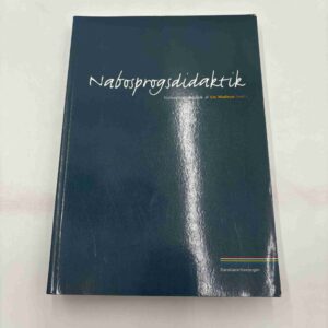 Nabosprogdidaktik - Lis Madsen (red.)