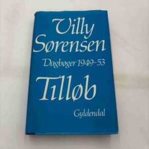 Villy Sørensen: Tilløb - dagbøger 1949-53