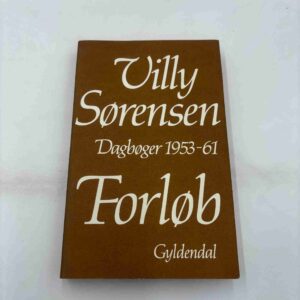 Villy Sørensen: Forløb - dagbøger 1953-61