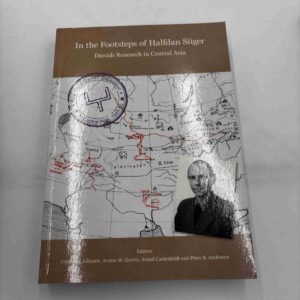 Armin W. Geertz: In the footsteps of Halfdan Siiger - danish research in central Asia