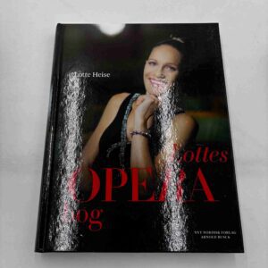Lotte Heise: Lottes operabog
