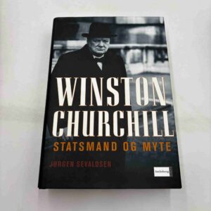 Jørgen Sevaldsen: Winston Churchill - Statsmand og myte