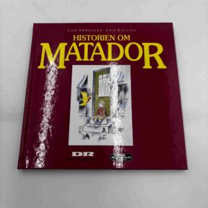 Lise Nørgaard: Historien om Matador