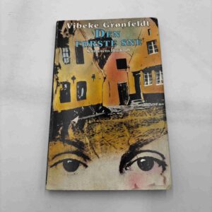 Vibeke Grønfeldt: Den første sne