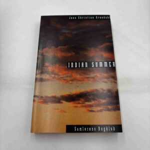 Jens Christian Grøndahl: Indian Summer (dansk)