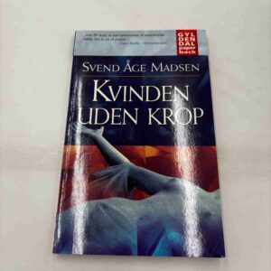 Svend Åge Madsen: Kvinden uden krop