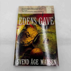Svend Åge Madsen: Edens gave