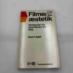 Henri Agel: Filmens æstetik