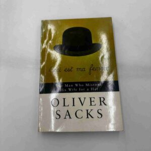Oliver Sacks: The man who mistook his wife for his hat (fra rygerhjem)
