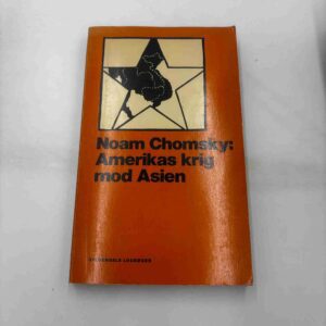 Noam Chomsky: Amerikas krig mod Asien (fra rygerhjem)