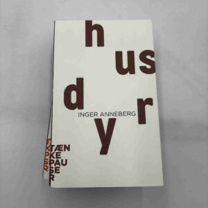 Inger Anneberg: Husdyr (Tænkepauser)
