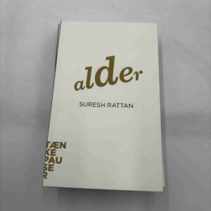 Suresh Rattan: Alder (tænkepauser)