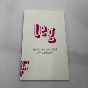 Marc Malmdorf Andersen: Leg (tænkepauser)