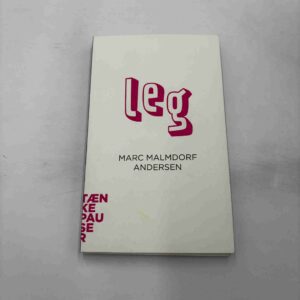 Marc Malmdorf Andersen: Leg (Tænkepauser)