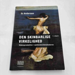 Ib Andersen: Den skinbarlige virkelighed - 5. udgave