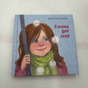 Mette Brahm Lauritsen: Emma gør rent