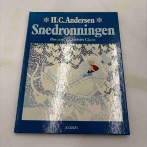 H.C. Andersen: Snedronningen