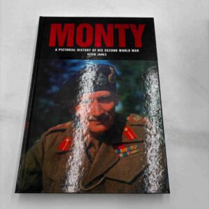 Monty - A pictorial history of his second world war