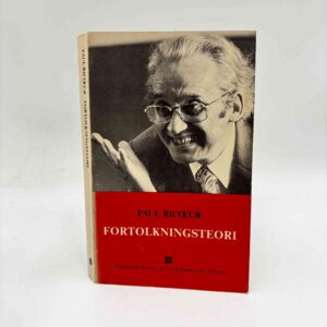 Paul Ricæur: Fortolkningsteori
