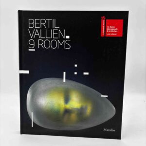 Bertil Vallien: 9 Rooms. A restrospective