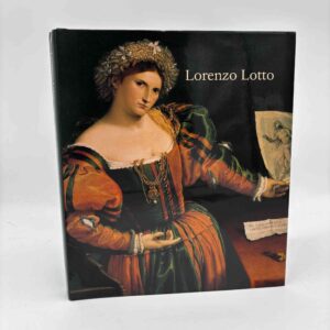 David Alan Brown: Lorenzo Lotto - Rediscovered Master of the Renaissance