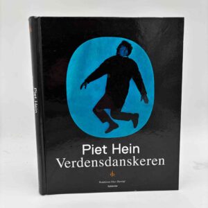 Olav Harsløf (red.): Piet Hein - Verdensdanskeren
