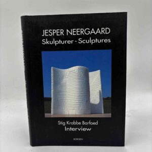 Stig Krabbe Barfoed (Interview): Jesper Neergaard - Skulpturer - Sculptures