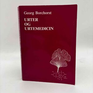 Georg Borchorst: Urter og urtemedicin
