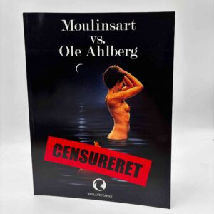 Ole Ahlberg: L'affaire l'artiste & le petit journaliste / kunstneren & den lille journalist