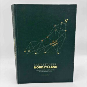 Mads Stenstrup: Stjernestunder i Nordjylland – 22 Selected Top Restaurants in Northern Jutland