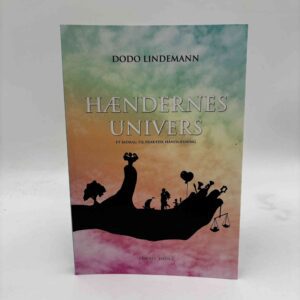Dodo Lindemann: Hændernes univers - Et bidrag til praktisk håndlæsning