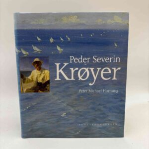 Peter Michael Hornung: Peder Severin Krøyer
