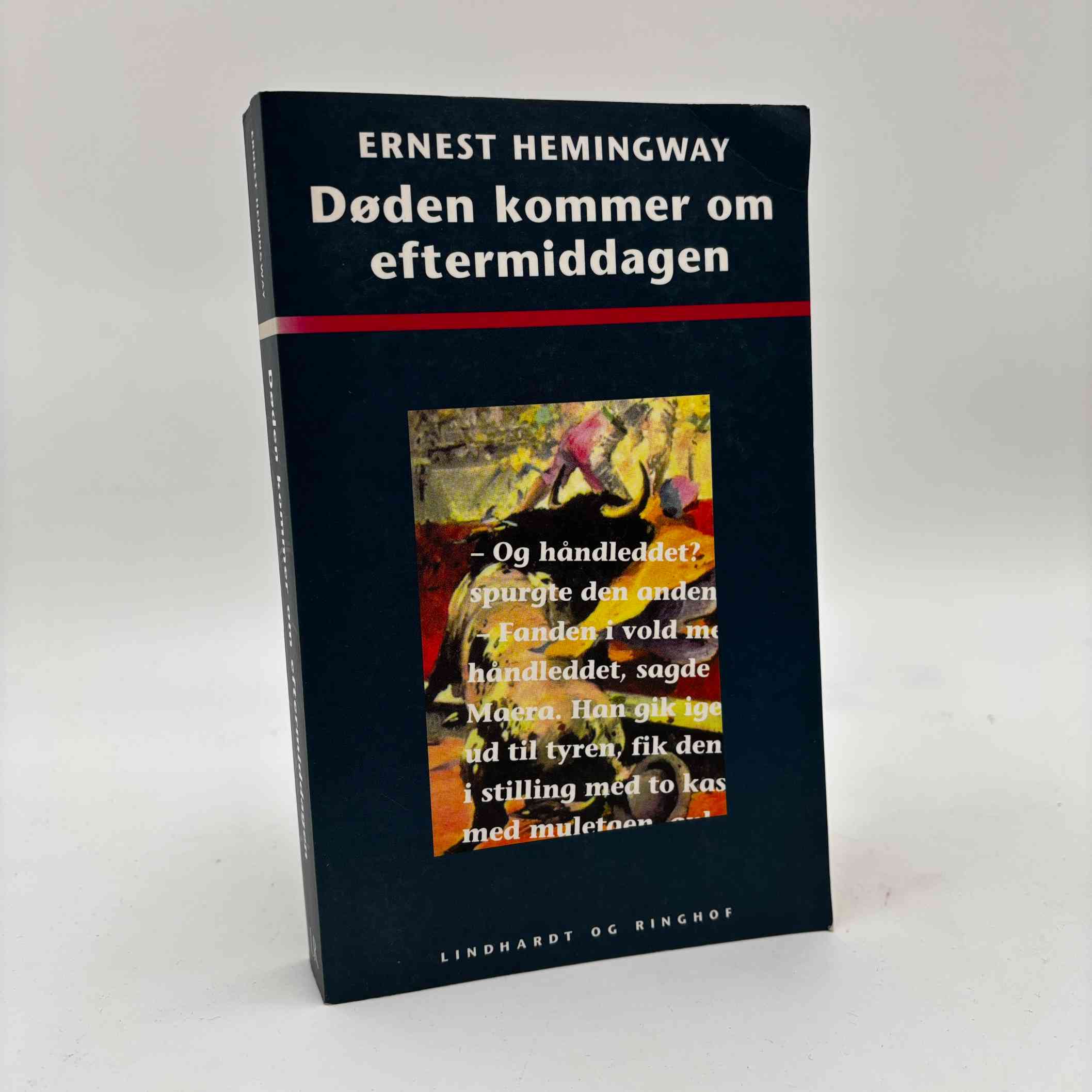 Ernest Hemingway: Døden kommer om eftermiddagen