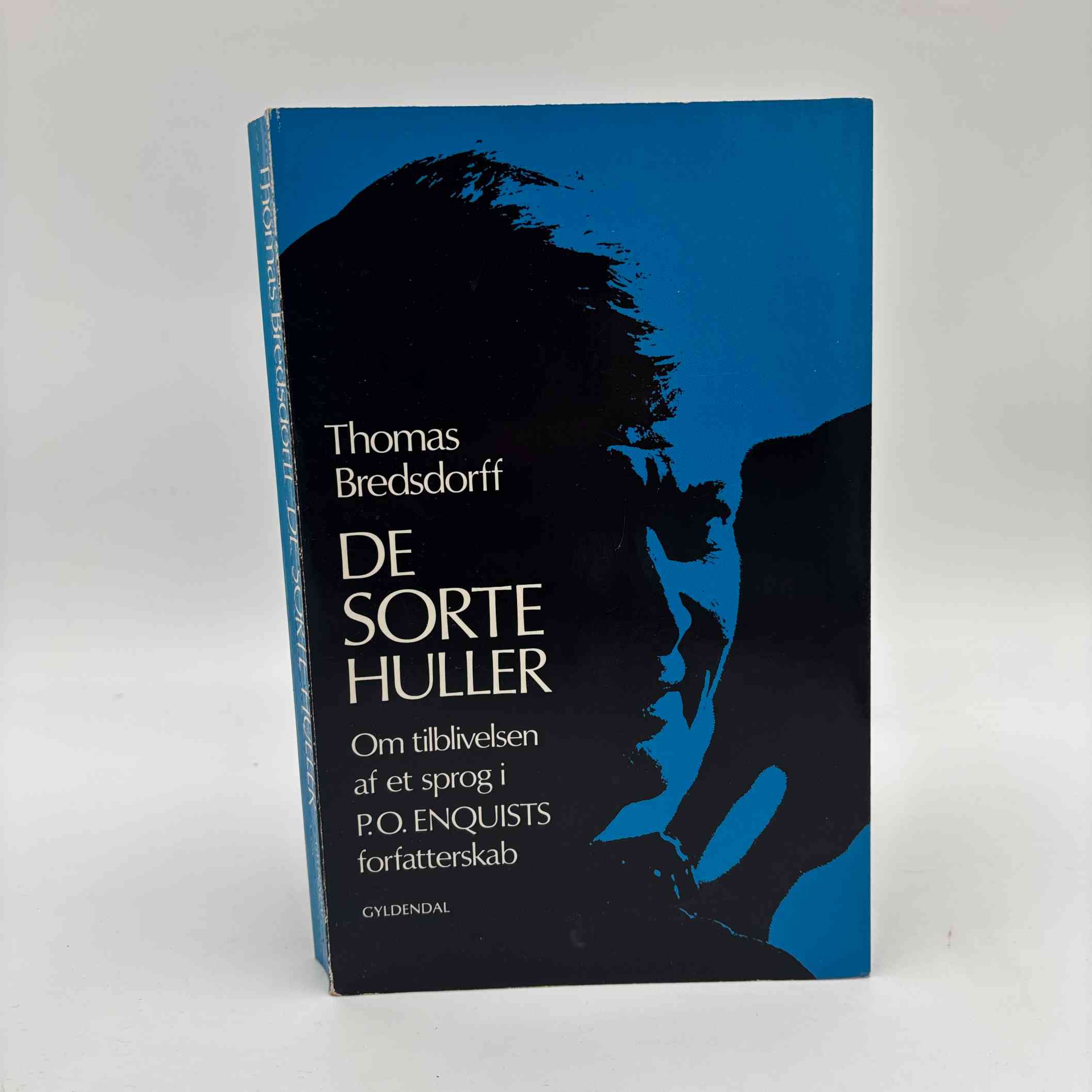 Thomas Bredsdorff: De sorte huller - om tilblivelsen af et sprog i P.O. Enquists forfatterskab