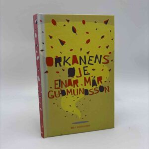 Einar Mar Gudmundsson: Orkanens øje. Digte.