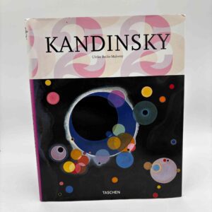 Ulrike Becks-Malorny: Kandinsky - The journey to abstraction - 1866-1944