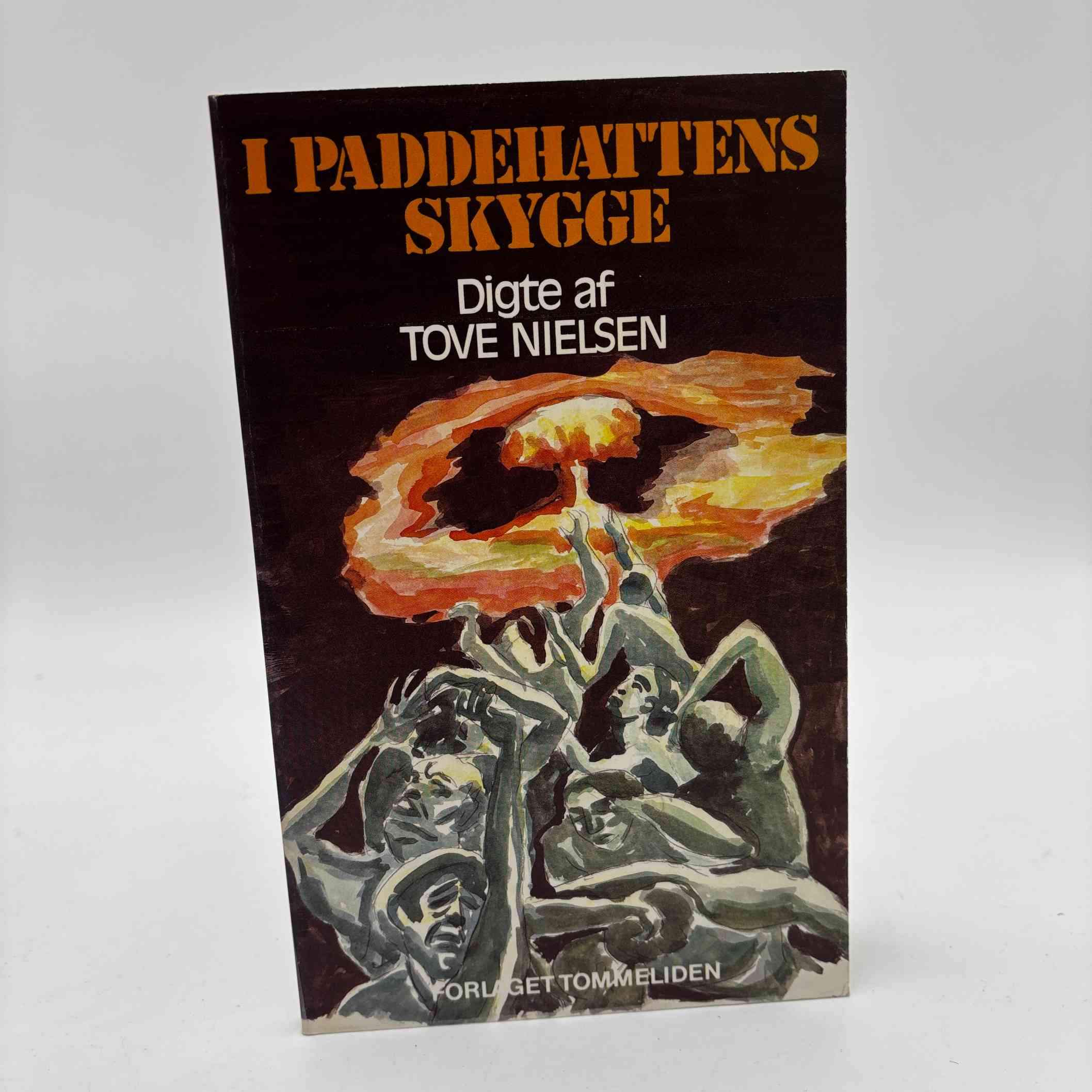 Tove Nielsen: I padehattens skygge - digte - signeret