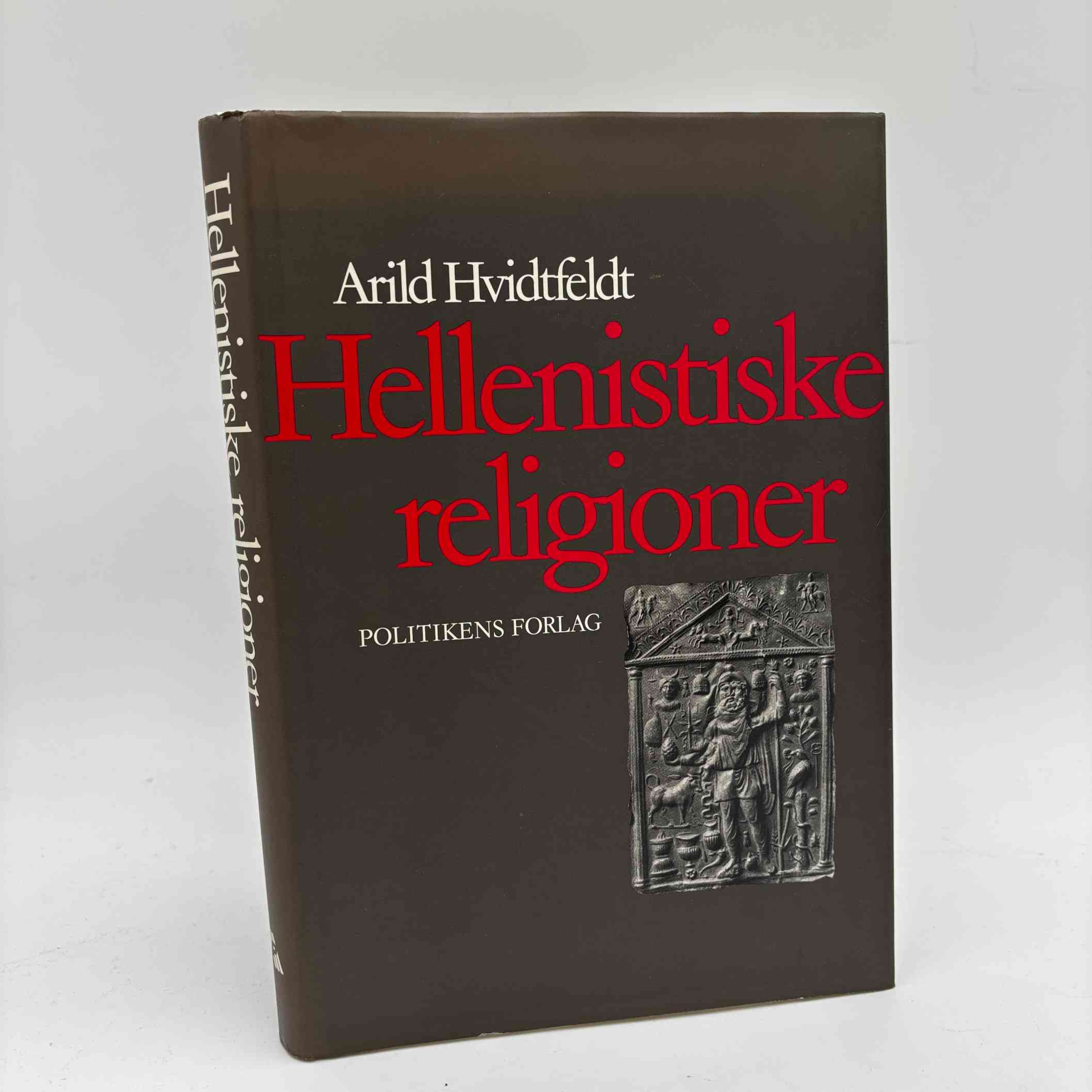 Arild Hvidtfeldt: Hellenistiske religioner
