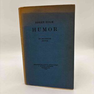 Søren Holm: Humor. En Æsthetisk Studie