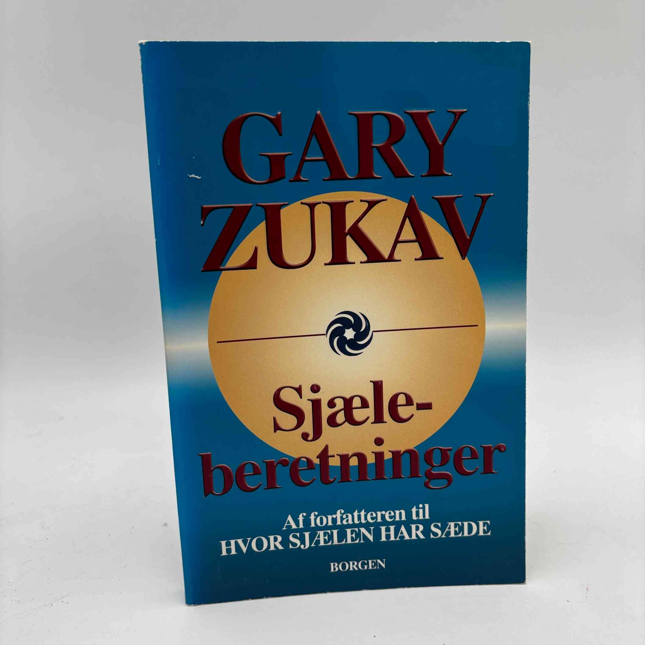 Gary Zukav: Sjæleberetninger
