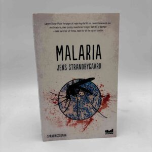 Jens Strandbygaard: Malaria - spændingsroman - med dedikation