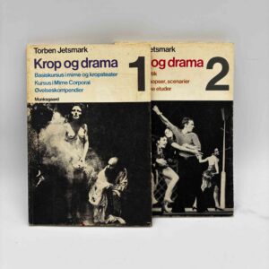 Torben Jetsmark: Krop og drama. Bind 1-2