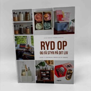 Lisa Butterworth: Ryd op og få styr på dit liv - guide til overblik, orden og ny energi