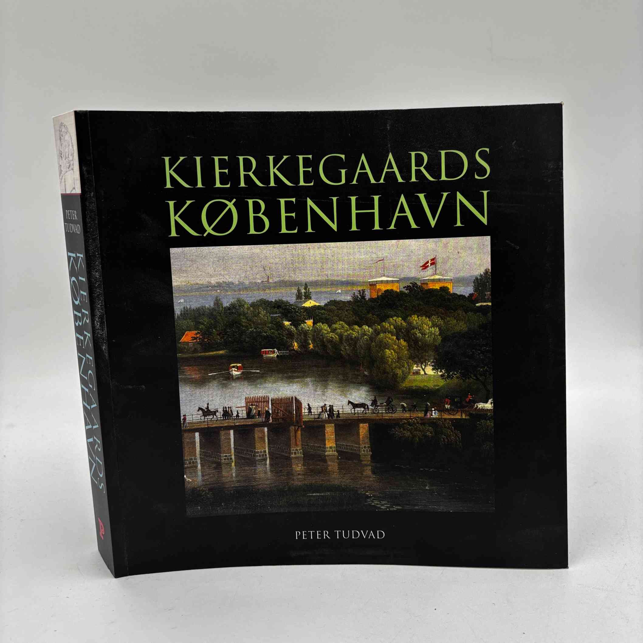 Peter Tudvad: Kierkegaards København