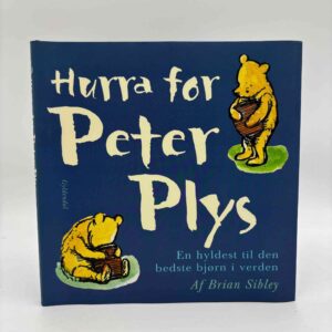 Brian Sibley: Hurra for Peter Plys