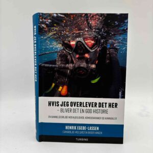Henrik Egede-Lassen: Hvis jeg overlever det her - bliver det en god historie - en dannelsesrejse med kærlighed, komodovaraner og kannibaler - med dedikation