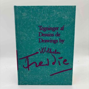Tegninger af Wilhelm Freddie. Dessins de Wilhelm Freddie. Drawings by Wilhelm Freddie.