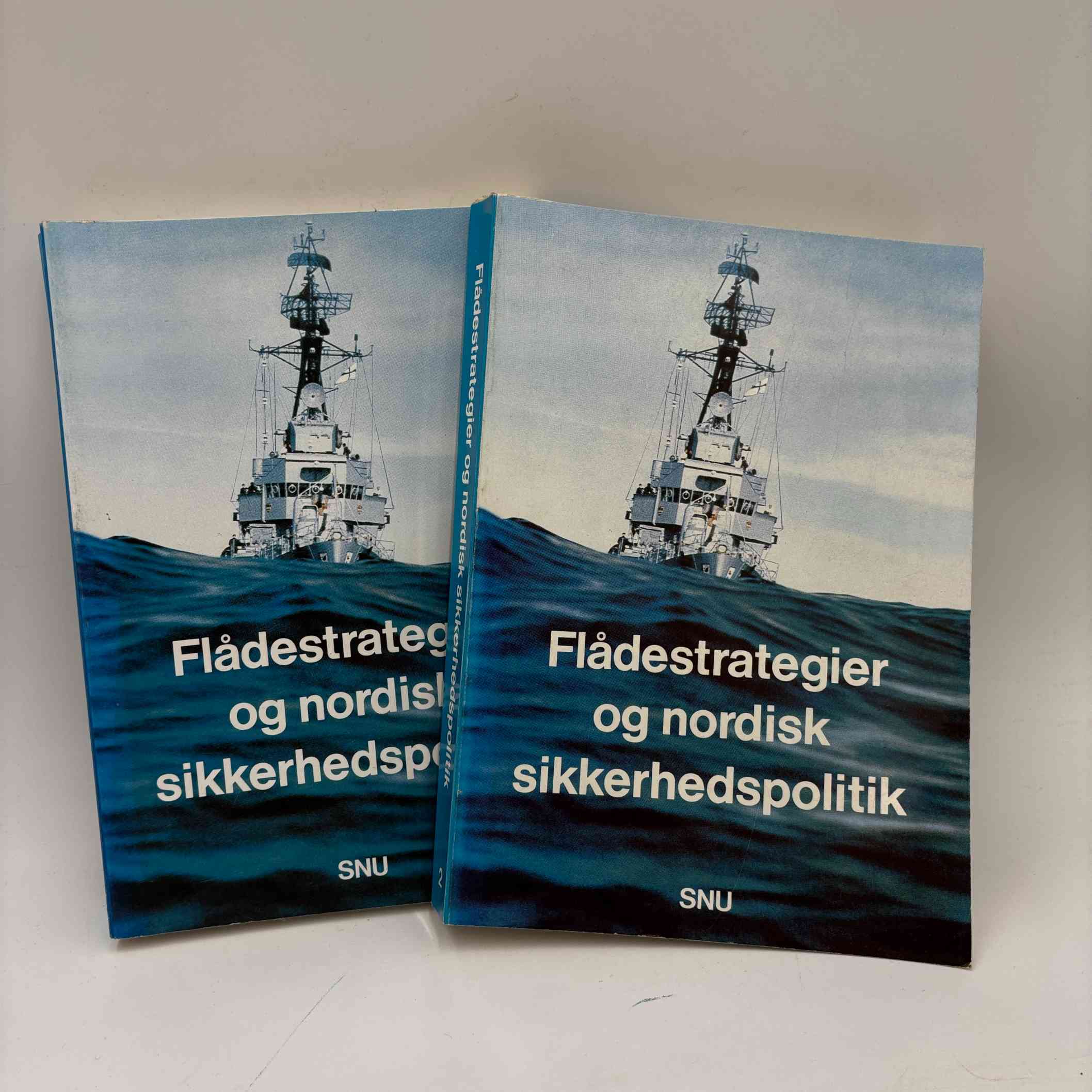Flådestrategier og nordisk sikkerhedspolitik - bind 1-2