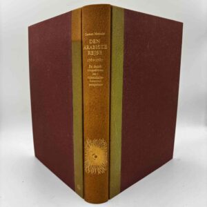 Carsten Niebuhr - Stig T. Rasmussen (red.): Den Arabiske Rejse 1761-1767. En dansk ekspedition set i videnskabshistorisk perspektiv