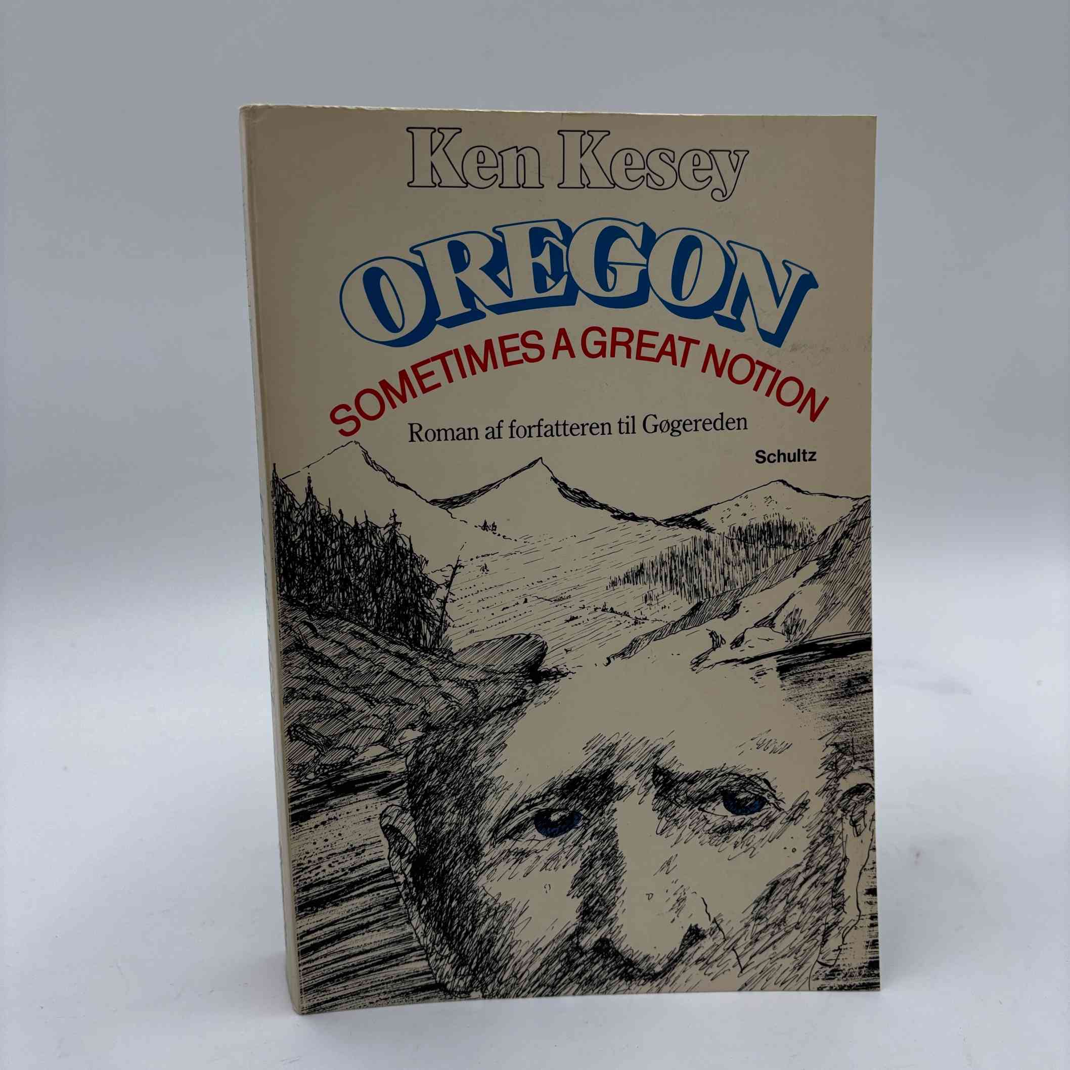 Ken Kesey: Oregon - sometimes a great notion (dansk)